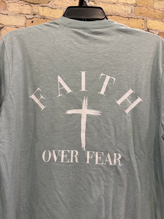 Faith Over Fear shirt